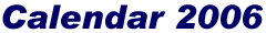 Calendar 2006